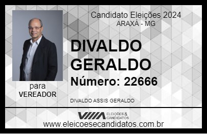 Candidato DIVALDO GERALDO 2024 - ARAXÁ - Eleições