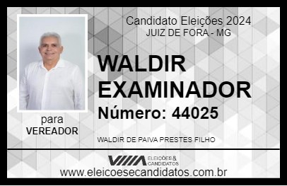 Candidato WALDIR EXAMINADOR 2024 - JUIZ DE FORA - Eleições