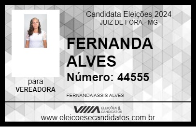 Candidato FERNANDA ALVES 2024 - JUIZ DE FORA - Eleições