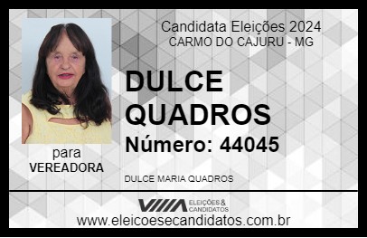 Candidato DULCE QUADROS 2024 - CARMO DO CAJURU - Eleições