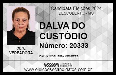 Candidato DALVA DO CUSTÓDIO 2024 - DESCOBERTO - Eleições