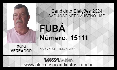 Candidato FUBÁ 2024 - SÃO JOÃO NEPOMUCENO - Eleições