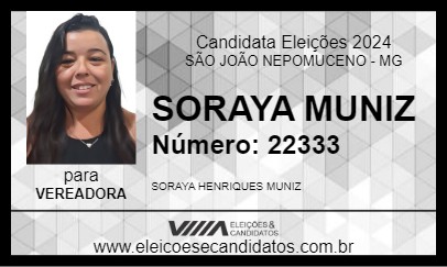 Candidato SORAYA MUNIZ 2024 - SÃO JOÃO NEPOMUCENO - Eleições