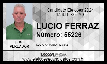 Candidato LUCIO FERRAZ 2024 - TABULEIRO - Eleições