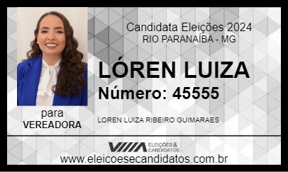 Candidato LÓREN LUIZA 2024 - RIO PARANAÍBA - Eleições