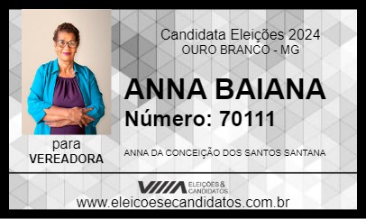 Candidato ANNA BAIANA 2024 - OURO BRANCO - Eleições