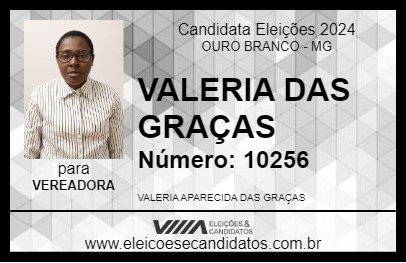 Candidato VALERIA DAS GRAÇAS 2024 - OURO BRANCO - Eleições