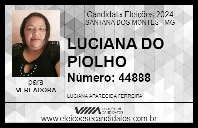 Candidato LUCIANA DO PIOLHO 2024 - SANTANA DOS MONTES - Eleições