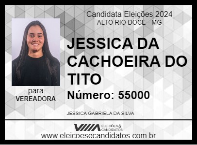 Candidato JESSICA DA CACHOEIRA DO TITO 2024 - ALTO RIO DOCE - Eleições