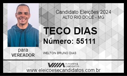 Candidato TECO DIAS 2024 - ALTO RIO DOCE - Eleições