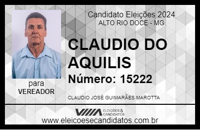 Candidato CLAUDIO DO AQUILIS 2024 - ALTO RIO DOCE - Eleições