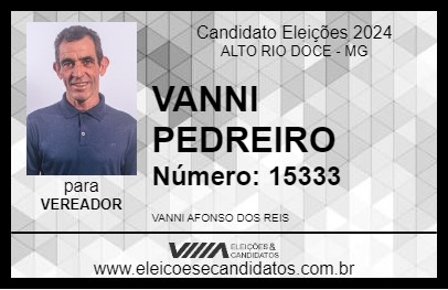 Candidato VANNI PEDREIRO 2024 - ALTO RIO DOCE - Eleições