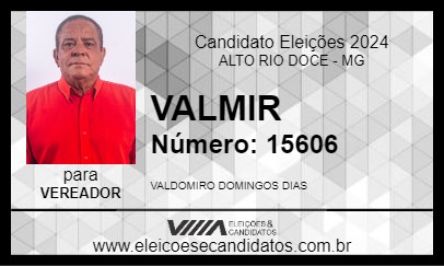 Candidato VALMIR 2024 - ALTO RIO DOCE - Eleições