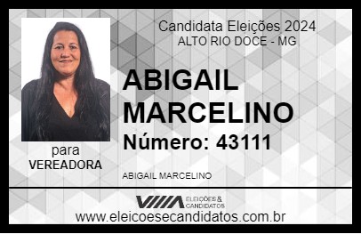 Candidato ABIGAIL MARCELINO 2024 - ALTO RIO DOCE - Eleições