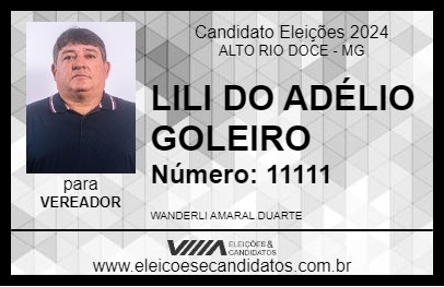 Candidato LILI DO ADÉLIO GOLEIRO 2024 - ALTO RIO DOCE - Eleições