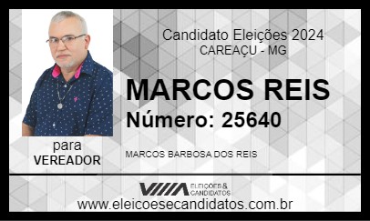 Candidato MARCOS REIS 2024 - CAREAÇU - Eleições