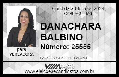 Candidato DANACHARA BALBINO 2024 - CAREAÇU - Eleições