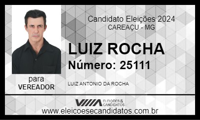 Candidato LUIZ ROCHA 2024 - CAREAÇU - Eleições