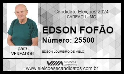 Candidato EDSON FOFÃO 2024 - CAREAÇU - Eleições