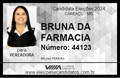 Candidato BRUNA DA FARMACIA 2024 - CAREAÇU - Eleições