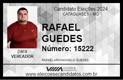 Candidato RAFAEL GUEDES 2024 - CATAGUASES - Eleições