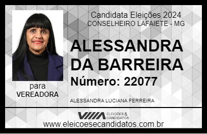 Candidato ALESSANDRA DA BARREIRA 2024 - CONSELHEIRO LAFAIETE - Eleições