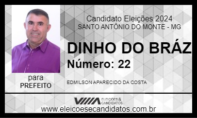 Candidato DINHO DO BRÁZ 2024 - SANTO ANTÔNIO DO MONTE - Eleições