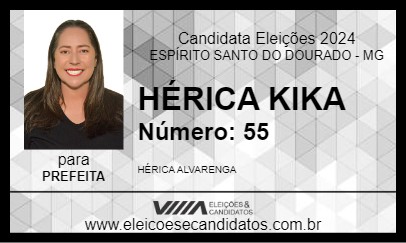 Candidato HÉRICA KIKA 2024 - ESPÍRITO SANTO DO DOURADO - Eleições