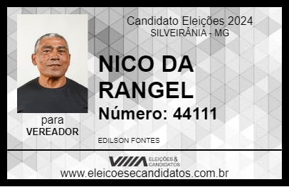 Candidato NICO DA RANGEL 2024 - SILVEIRÂNIA - Eleições