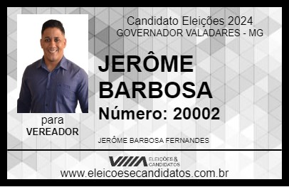 Candidato JERÔME BARBOSA 2024 - GOVERNADOR VALADARES - Eleições