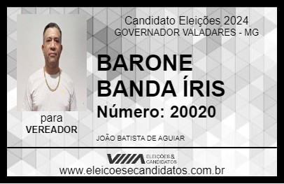 Candidato BARONE BANDA ÍRIS 2024 - GOVERNADOR VALADARES - Eleições