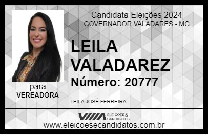 Candidato LEILA VALADAREZ 2024 - GOVERNADOR VALADARES - Eleições