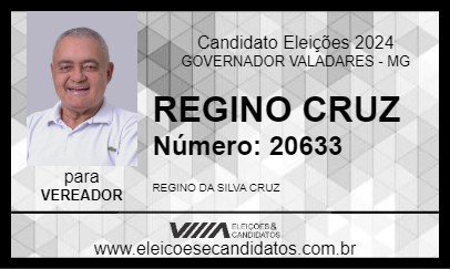 Candidato REGINO CRUZ 2024 - GOVERNADOR VALADARES - Eleições