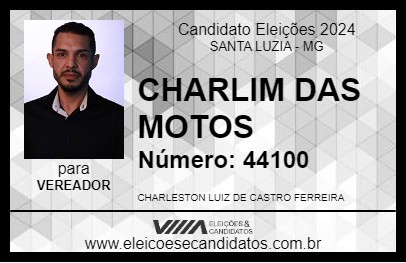 Candidato CHARLIM DAS MOTOS 2024 - SANTA LUZIA - Eleições