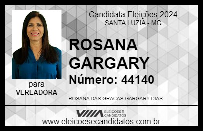 Candidato ROSANA GARGARY 2024 - SANTA LUZIA - Eleições