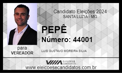 Candidato PEPÊ 2024 - SANTA LUZIA - Eleições