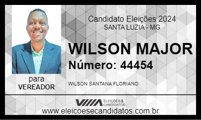 Candidato WILSON MAJOR 2024 - SANTA LUZIA - Eleições