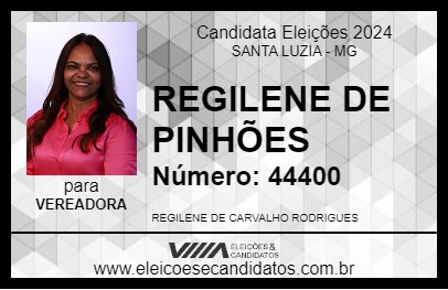 Candidato REGILENE DE PINHÕES 2024 - SANTA LUZIA - Eleições