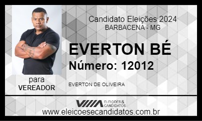 Candidato EVERTON BÉ 2024 - BARBACENA - Eleições