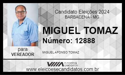 Candidato MIGUEL TOMAZ 2024 - BARBACENA - Eleições