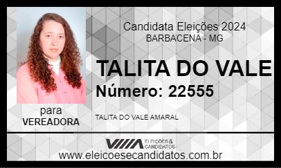 Candidato TALITA DO VALE 2024 - BARBACENA - Eleições