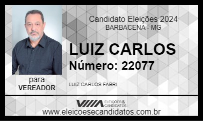 Candidato LUIZ CARLOS 2024 - BARBACENA - Eleições