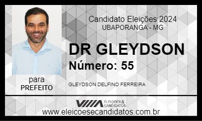 Candidato DR GLEYDSON 2024 - UBAPORANGA - Eleições