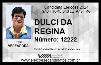 Candidato DULCI DA REGINA 2024 - SÃO THOMÉ DAS LETRAS - Eleições