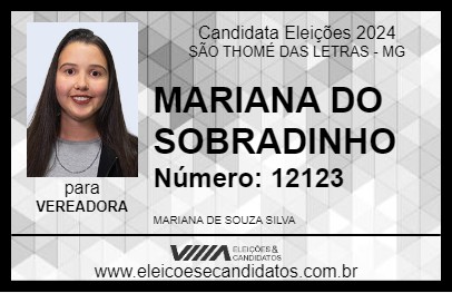 Candidato MARIANA DO SOBRADINHO 2024 - SÃO THOMÉ DAS LETRAS - Eleições