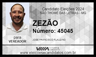 Candidato ZEZÃO 2024 - SÃO THOMÉ DAS LETRAS - Eleições