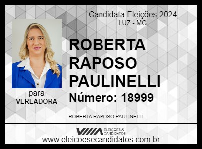 Candidato ROBERTA RAPOSO PAULINELLI 2024 - LUZ - Eleições