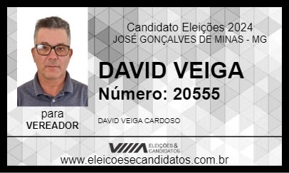 Candidato DAVID VEIGA 2024 - JOSÉ GONÇALVES DE MINAS - Eleições