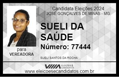 Candidato SUELI DA SAÚDE 2024 - JOSÉ GONÇALVES DE MINAS - Eleições