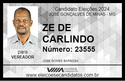 Candidato ZE DE CARLINDO 2024 - JOSÉ GONÇALVES DE MINAS - Eleições